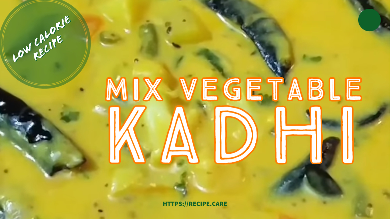 Vegetable Kadhi Recipe HealthAcharya